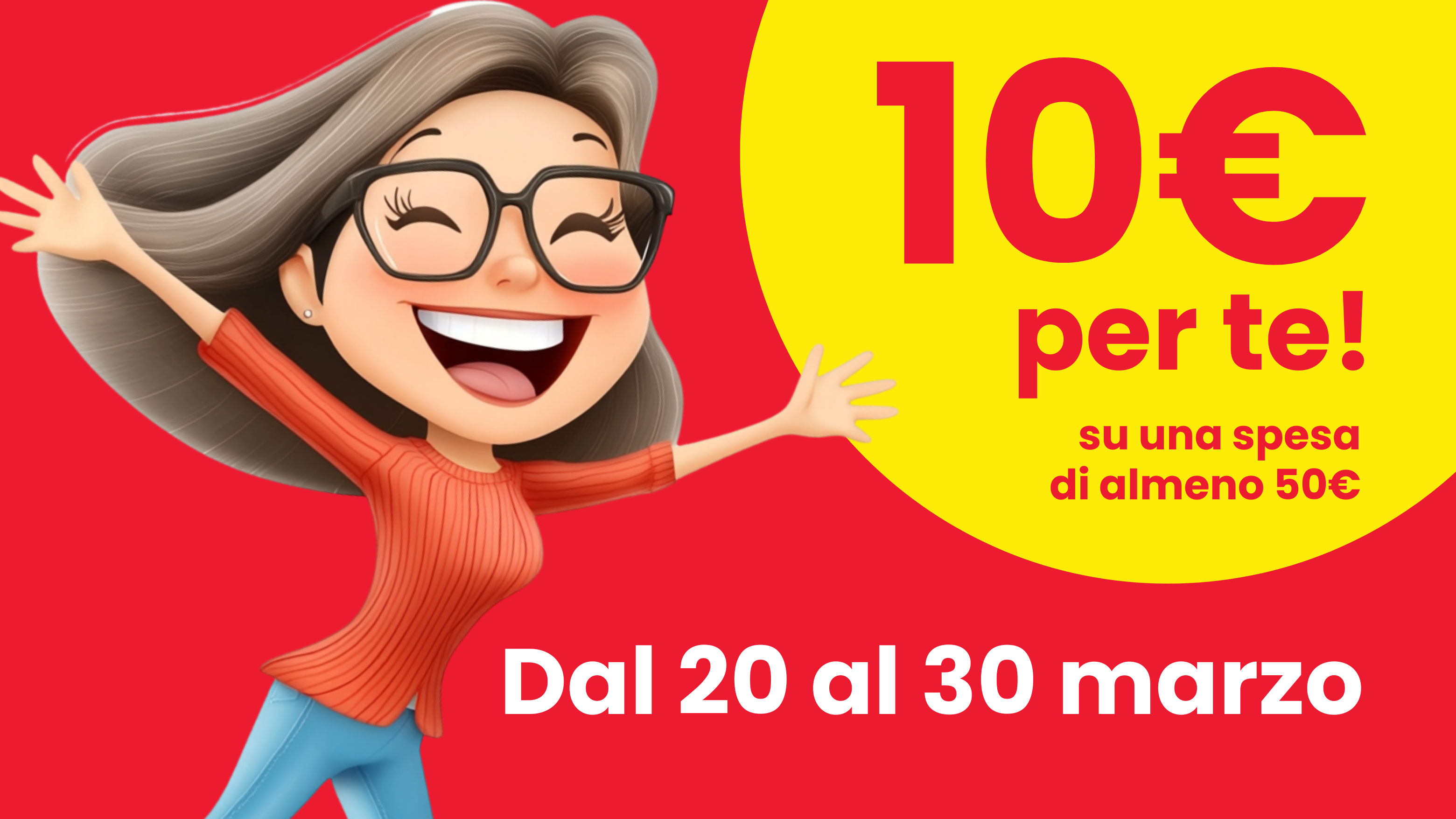 10€ di sconto sulla tua spesa!